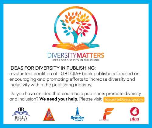 Are you interested in promoting diversity in LGBTQIA+ fiction?Bella Books, BOLD STROKES BOOKS, Bywat