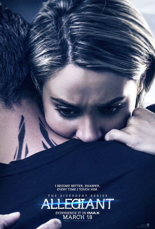 fuckyeahdamose: New character posters of Tris &amp; Four in “Allegiant”“I beco