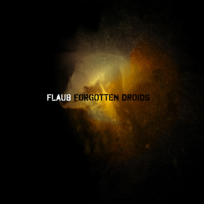 Cover design: Flaub – Forgotten Droids (2015)