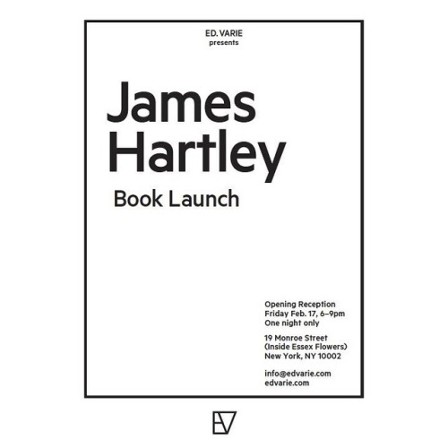James Hartley Book Launch • II • and house warming/7 yr anniversary party for the new EV inside Esse