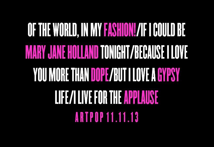 braveredflames:  A R T P O P lyrics - 11.11.13 