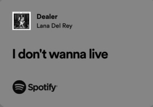 No One In The World Understands Me Like Lana Del Rey.