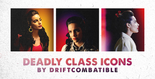 driftcombatible: FIFTEEN DEADLY CLASS ICONS→ 200x200px → this batch includes five icons with three