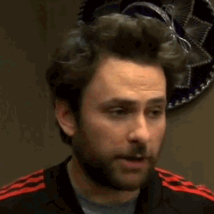 a-spaghettiday: Charlie’s face when Mac lacks……..self-awareness. Each gif’