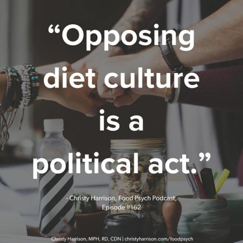 Posted @withrepost • @chr1styharrison When we oppose diet culture, we oppose the idea that we have t