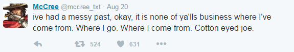 killer-ending:  i’m gonna need everyone to follow @mccree_txt on twitter because