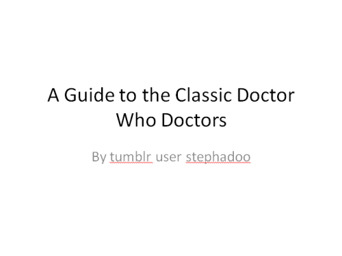 stephadoo:Classic Doctors Are Awesome → Eighth Doctor