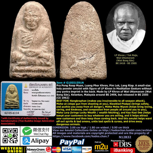 item # G10551591N Pra Pong Roop Muan, Luang Phor Khron, Pim