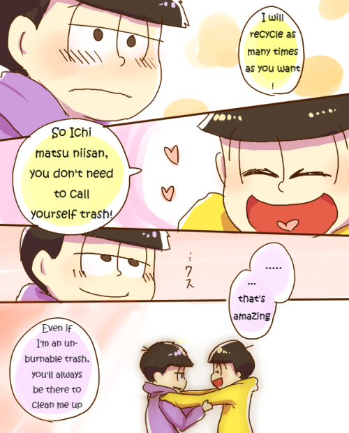 tissueboxdajo:   ~Matsus cleaned after recycling!~ Source: [  リサイクルでキレイ松！  | くるみ(Pixiv ID: 491649)]      +ﾟ☆ﾟ+｡ This comic has been cleaned by @iannsme  +ﾟ☆ﾟ+｡ Thank you!!      Artist permission 👌 **REPOST