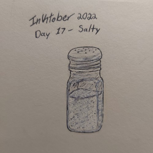 Inktober Day 17 - Salty