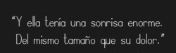 someday-be-free:  Del mismo tamaño que su soledad. Del mismo tamaño que su ansiedad.  Del mismo tamaño que su miedo.  Del mismo tamaño que su tristeza. Del mismo tamaña que su frustración. Del mismo tamaño que su depresión. Del mismo tamaño que