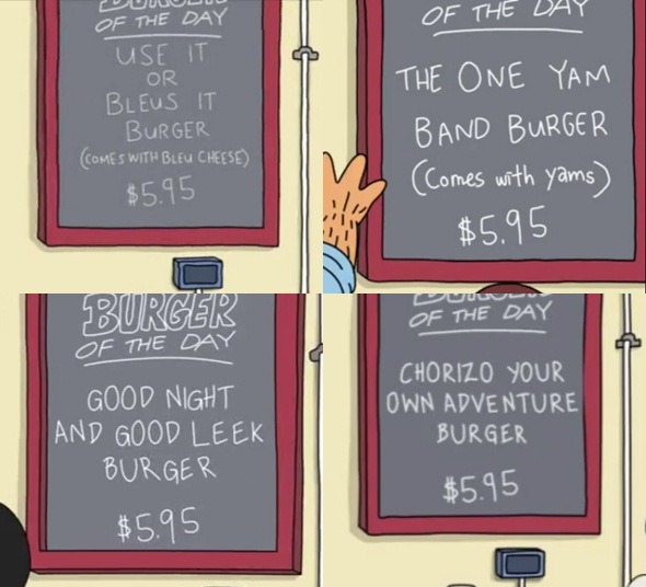  Bob’s Burgers - BURGER OF THE DAY 