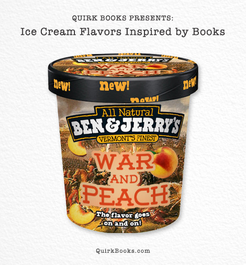 Summer is the perfect time to dig into some books. Er, ice cream. Via Quirk Books.