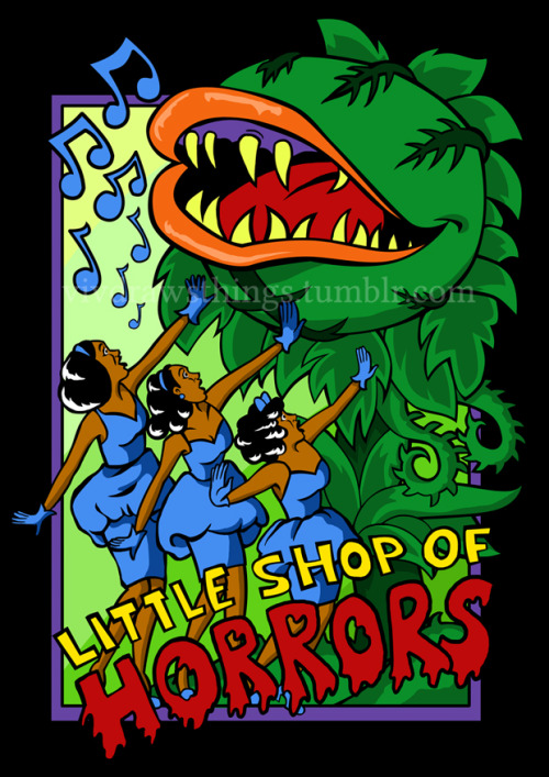 I’ve always wanted to make something for Little Shop of Horrors - one of my favourite movie and thea
