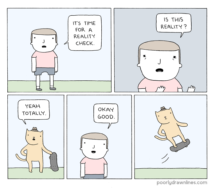 pdlcomics:  Reality 