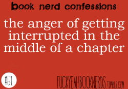fuckyeahbooknerds:  Submitted by: Anonymous Find your favorite confession as a high-quality art print here! 