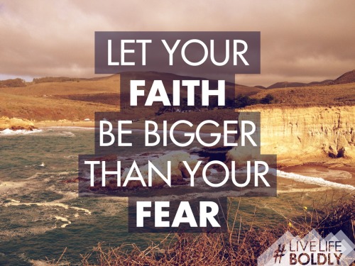 Let us all overcome our fear by believing! Faith is a muscle it strengthen the more you use it.