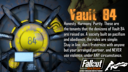 sementertainment:  SEM Update - December 14, 2015 Vault 84 - Honesty. Harmony. Purity. These are the tenants that the denizens of Vault 84 are raised on. A society built on pacifism and obedience, the rules are simple: Stay in line, don’t fraternize