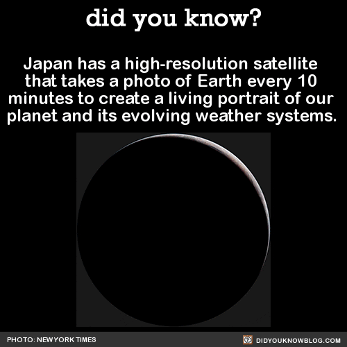 Japan Has A High-resolution Satellite That Takes A Photo Of Earth Every 10 Minutes To Create A Living