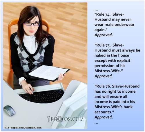 Sex flr-captions:  … “Rule 74.  Slave-Husband pictures