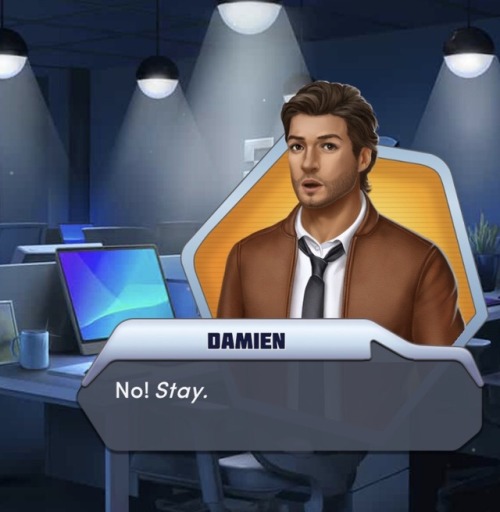 “Look…I can see why they said there was a ‘romantic connection’” || Damien is attached to MC.