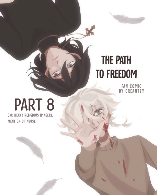 The Path To Freedom [PART 8]