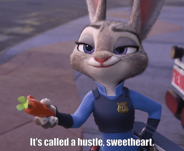 It's Called a Hustle, Sweetheart (Disney's <i>Zootopia</i>, 2016) ~ The  Fangirl Initiative