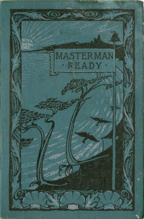 Masterman Ready - Capt. Marryat attractive art nouveau influence covers undated c1905 Publ. Blackie 