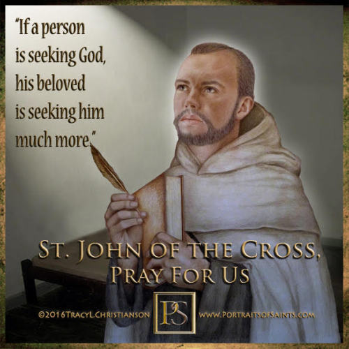 portraitsofsaints: Happy Feast DaySaint John of the CrossDoctor of the Church1542-1591Feast day: &nb