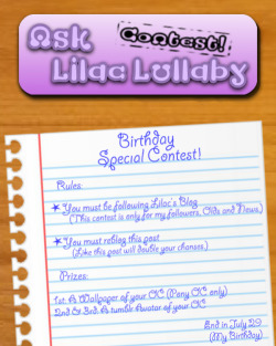 asklilaclullaby:  asklilaclullaby:  Birthday Special Contest! As celebration i am doing this contest to my dear followers!  Want to participate? It’s easy! You just need to be my follower (Old or New) and ‘reblog’ this post. Leave a ‘like’ to