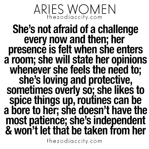 zodiaccity:  What you need to know about Aries women. For more zodiac fun facts, click here.