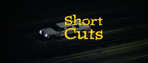 SUBLIME CINEMA #531 - SHORT CUTSShort Cuts has been called Robert Altman’s final masterpiece b