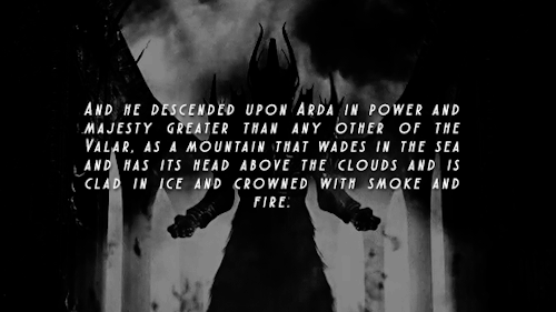 celebrlan: Terrifying Tolkien week: «day 4: one character»Morgoth, The Black Foe of the 