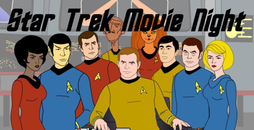 For the next movie night we are going to start watching Star Trek: The Animated Series! We will prob