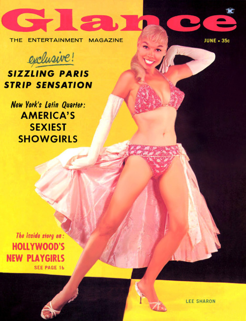 burleskateer:  Lee Sharon graces the cover of the June ‘59 issue of ‘GLANCE’ magazine; a popular 50’s-era Men’s Magazine..   