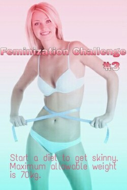 feminization-challenge:  FEMINIZATION CHALLENGE