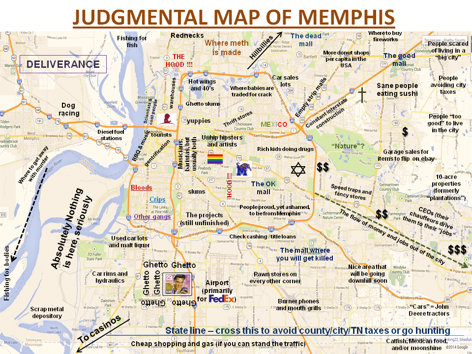 Judgemental Map Of Memphis Judgmental Maps — Memphis, Tn By J.d. Copr. 2014 J.d. All Rights...