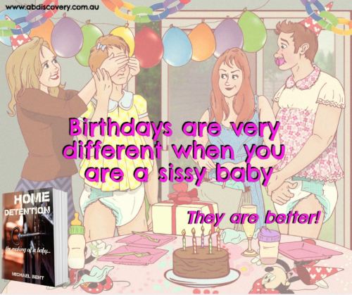 abdiscovery: Birthdays are wonderful events and even more so for sissy babies with other sissy frien