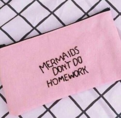 lasciamisorridere:  mermaids don’t do homework