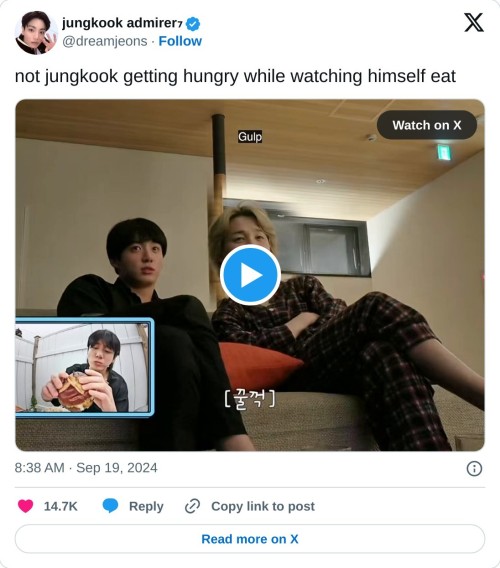 not jungkook getting hungry while watching himself eat pic.twitter.com/4pWLddvRHy
— jungkook admirer₇ (@dreamjeons) September 19, 2024