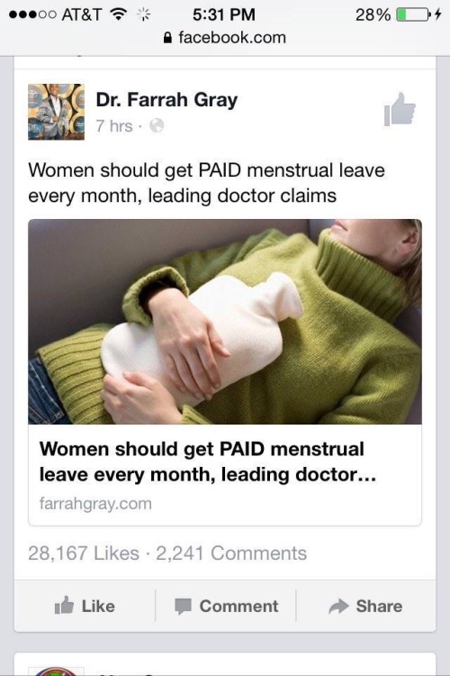 deebott:sluttywidow:notafuckingwizard: trebled-negrita-princess:  Water is STILL wet…  everyone who menstruates should get paid menstrual leave  I’m not a woman but I do menstruate, and because of my pcos (polycystic ovarian syndrome), I get such