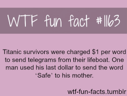 wtf-fun-factss:  titanic survivors  MORE