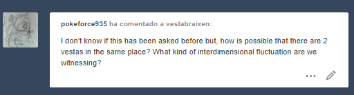 vestabraixen: @pokeforce935 Authors note: He just appeared after some anon magic