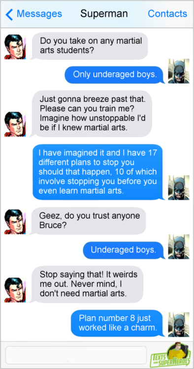 textsfromsuperheroes:Texts From Superheroes