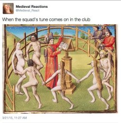 foxfoxwolf:  earlgreytea68:acidocasualidad:From hereTHIS IS MY NEW FAVORITE THING. I CANNOT STOP LAUGHING.   Medieval art memes are literally the best.