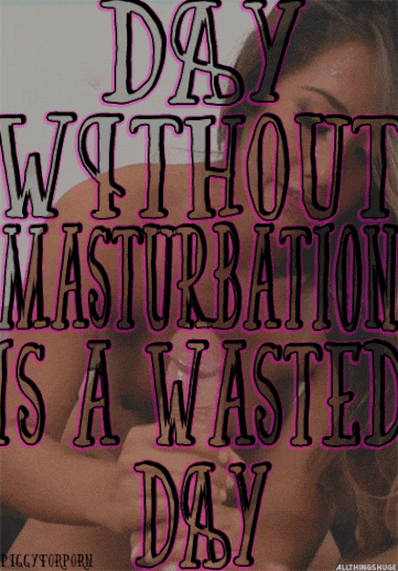 masturbator-jens:  piggyforporn:  Masturbation is bliss <3   i never waste a day