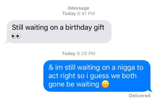 jvst4kickz: so my ex boyfriend text me today