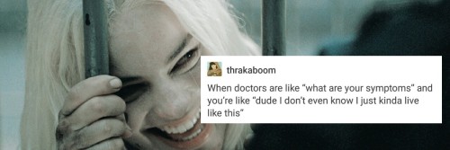 weirdfluffyunicornpig:  Harley Quinn   text posts part 2