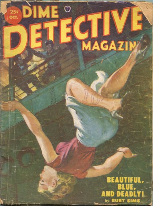 notpulpcovers:Norman Saunders’s Falling Women Of Dime Detective: A Serial Killing