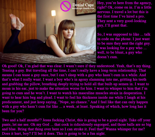 Hey, you’re here from the agency, right? Ok, come on in. I’m a little nervous. I travel a lot but this is the first time I’ve hired a pro. They sent a very good-looking guy, I’ll grant that.So, I was supposed to like … talk in code on the